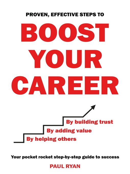 Title details for Boost Your Career by Paul Ryan - Available